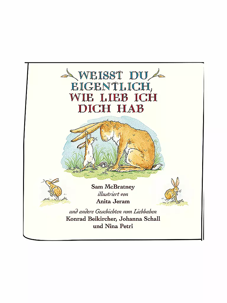 TONIES, Hörfigur - Titel Weißt du eigentlich wie lieb ich dich hab? TONIES, Hörfigur - Titel Weißt Du Eigentlich Wie Lieb Ich Dich Hab? -Wspielwaren Kontor Geschaft tonies hC3B6rfigur titel09weiC39Ftdueigentlichwieliebichdichhab3F 3 768 1024 75 7329897 3